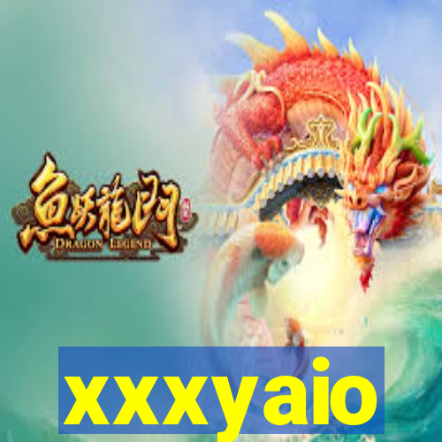xxxyaio