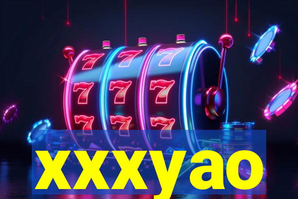 xxxyao
