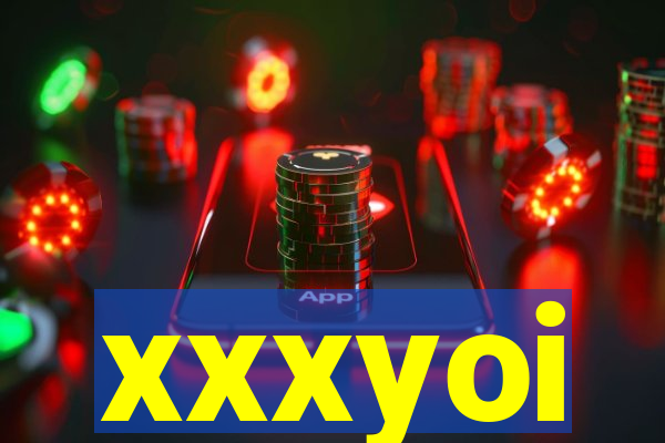 xxxyoi