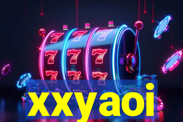xxyaoi