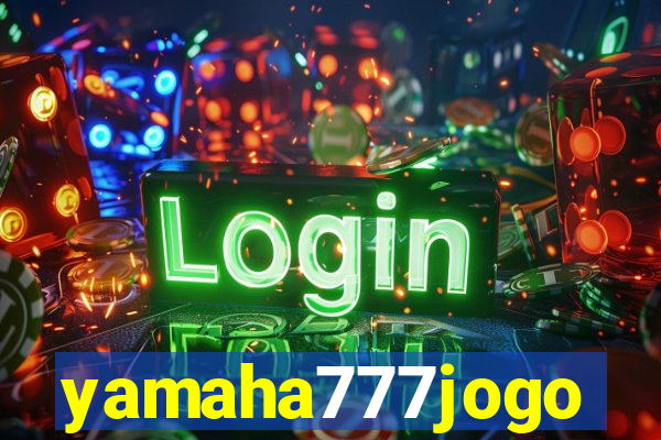 yamaha777jogo