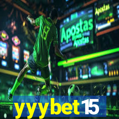 yyybet15