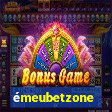 émeubetzone