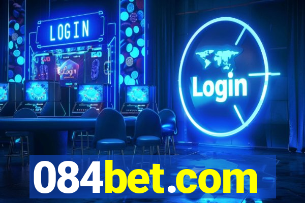 084bet.com