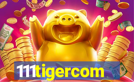 111tigercom