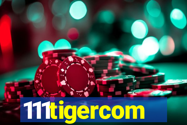 111tigercom