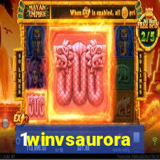 1winvsaurora