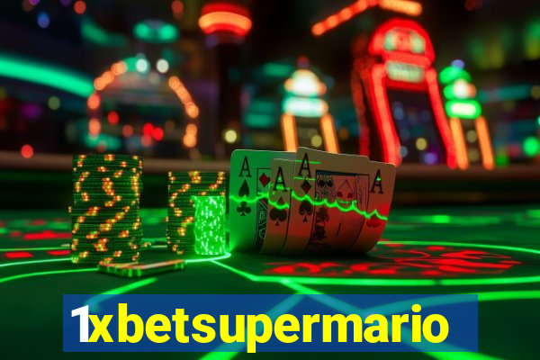 1xbetsupermario