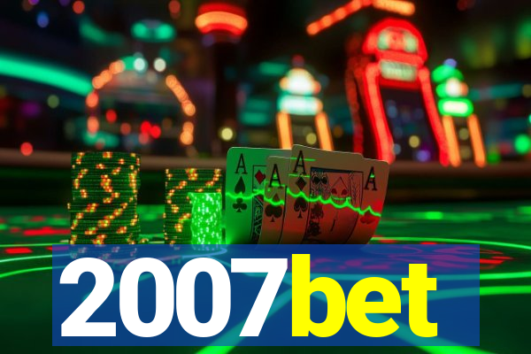 2007bet