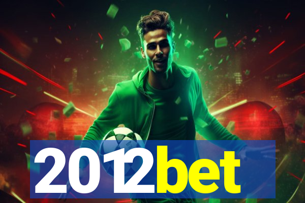 2012bet