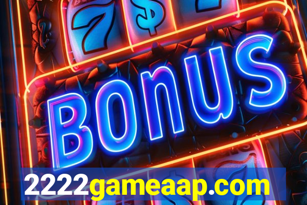 2222gameaap.com