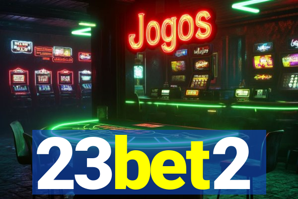 23bet2