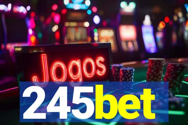 245bet