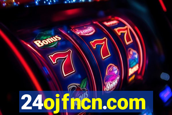 24ojfncn.com