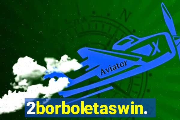 2borboletaswin.com