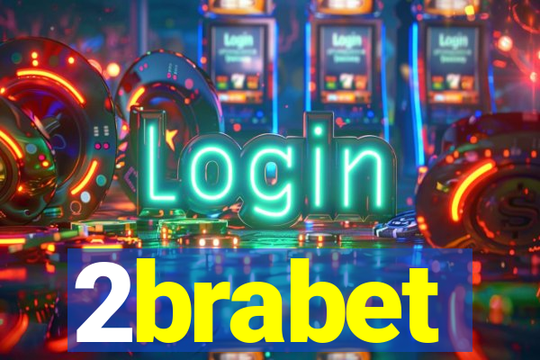 2brabet