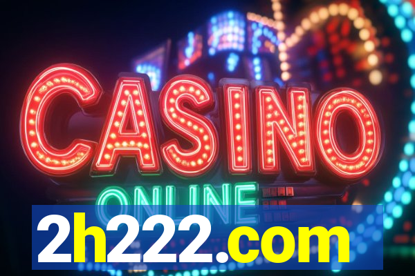 2h222.com