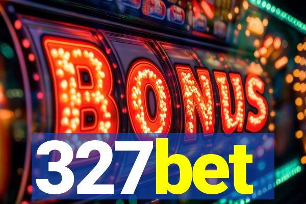 327bet