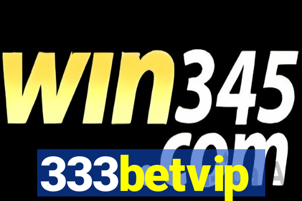 333betvip