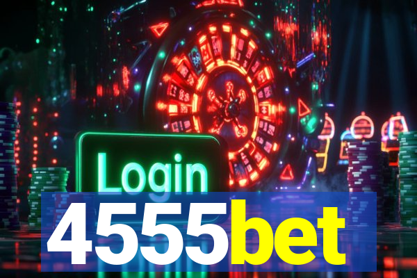 4555bet