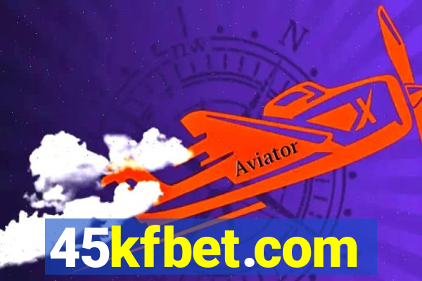 45kfbet.com
