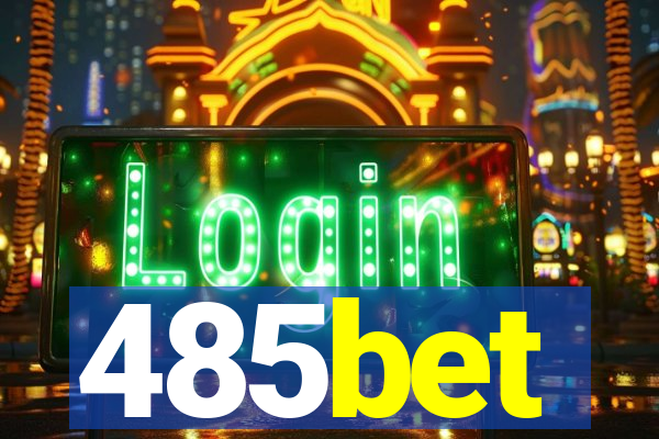 485bet