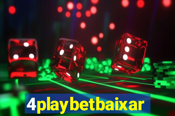 4playbetbaixar