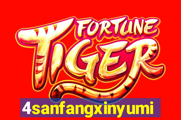 4sanfangxinyuming.com