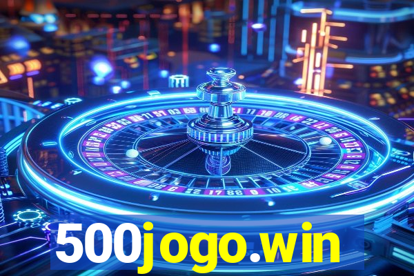 500jogo.win