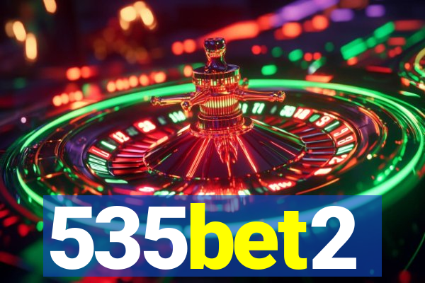535bet2