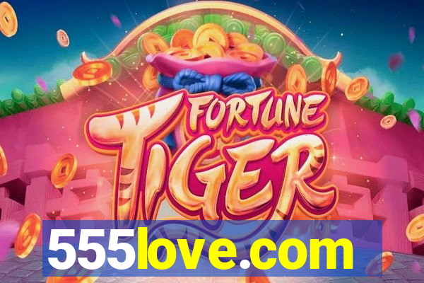 555love.com