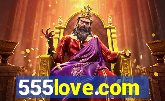 555love.com