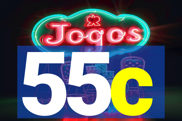 55c