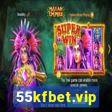 55kfbet.vip
