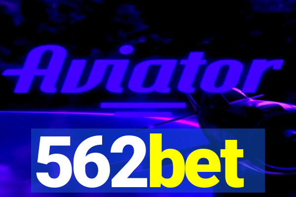 562bet