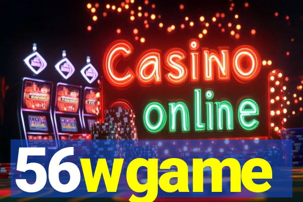 56wgame