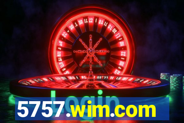 5757.wim.com