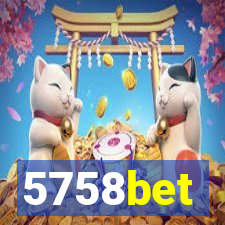 5758bet