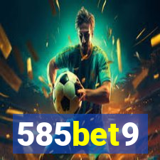 585bet9