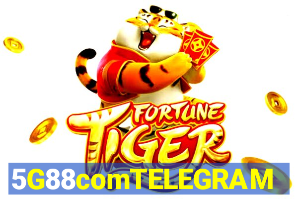 5G88comTELEGRAM