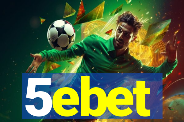 5ebet