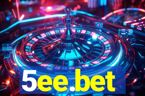 5ee.bet