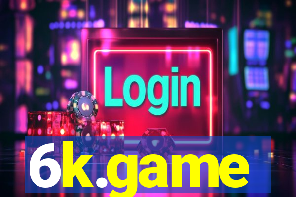 6k.game
