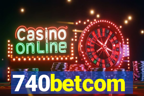 740betcom