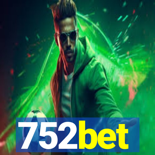 752bet