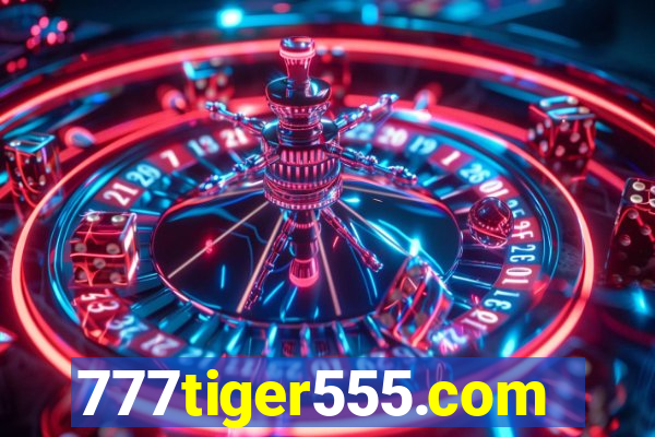777tiger555.com