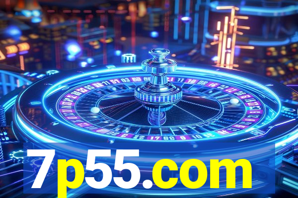 7p55.com