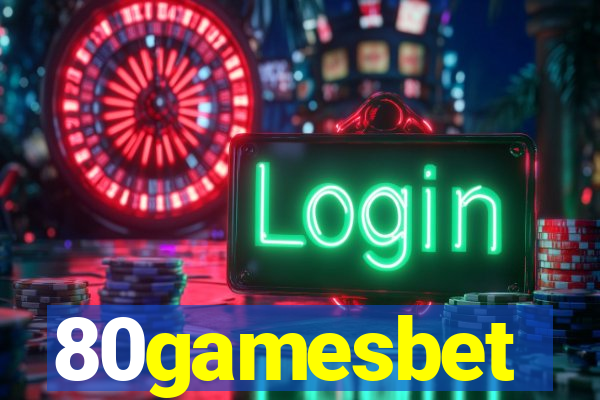 80gamesbet