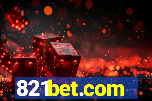 821bet.com