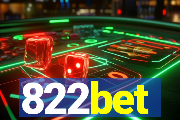 822bet